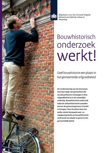 Bouwhistorisch onderzoek werkt